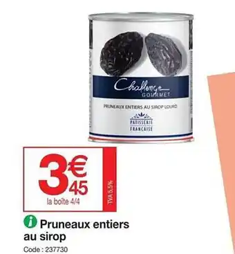 Pruneaux entiers au sirop