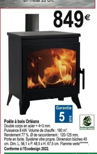 Tridôme Poêle Bois Orleans offre