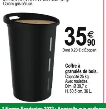 Tridôme Coffre Granules de bois offre