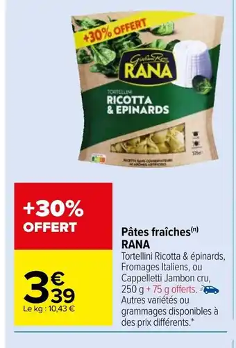 Carrefour Market Pates Fraiches Rana offre
