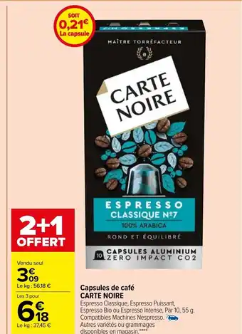 Carrefour Market Capsules de Cafe Carte Noire offre