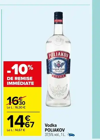 Carrefour Market Vodka Poliakov offre