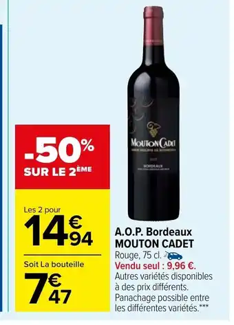 Carrefour Market A.O.P Bordeaux Mouton Cadet offre