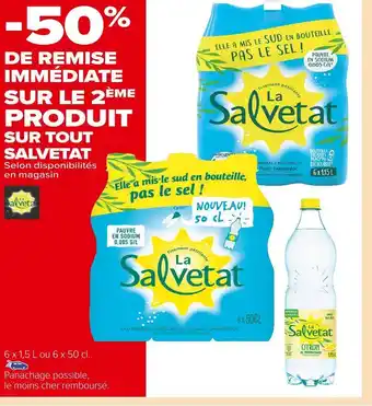 Carrefour Market Salvetat -50% de remise immédiate sur le 2ème produit sur tout salvetat offre