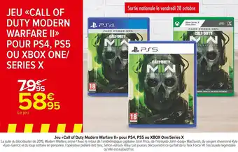 Carrefour Market Jeu call of duty modern warfare ii pour ps4, ps5 ou xbox one/series x offre