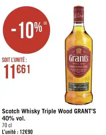 Géant Casino Grant’s scotch whisky triple wood offre