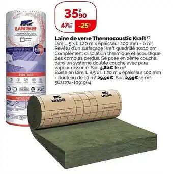 Weldom Laine de verre thermocoustic kraft ursa offre