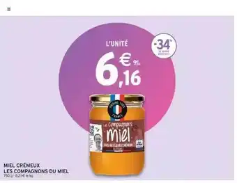Intermarché Miel crémeux les compagnons du miel offre