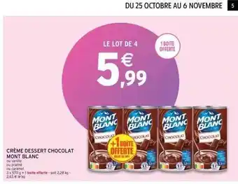 Intermarché Crème dessert chocolat mont blanc offre
