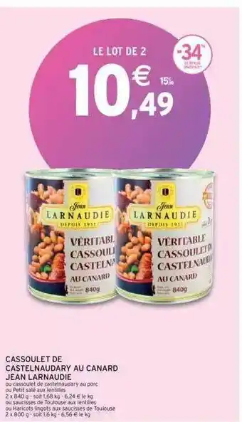 Intermarché Cassoulet de castelnaudary au canard jean larnaudie offre