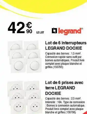 Chretien Matériaux Lot de 6 interrupteurs legrand dooxie, lot de 6 prises avec terre legrand dooxie offre
