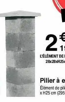 Chretien Matériaux Pilier à embout offre