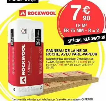 Chretien Matériaux Panneau de laine de roche, avec pare-vapeur rockwool offre