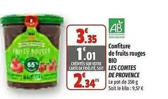 Coccinelle Express Confiture de fruits rouges bio les comtés de provence offre