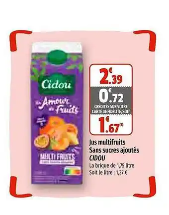 Coccinelle Express Jus multifruits sans sucres ajoutés cidou offre