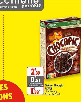 Coccinelle Express Céréales chocapic nestlé offre