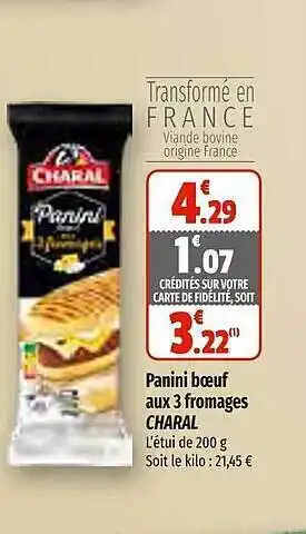 Coccinelle Express Panini boeuf aux 3 fromages charal offre