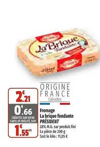 Fromage la brique fondante président