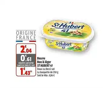 Coccinelle Express Beurre bon & léger st hubert 41 offre