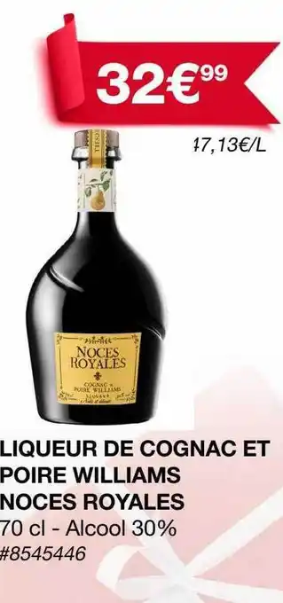 Liqueur de cognac et poire williams noces royales