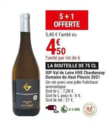 Gamm vert Igp val de loire hve chardonnay domaine du haut plessis 2021 offre