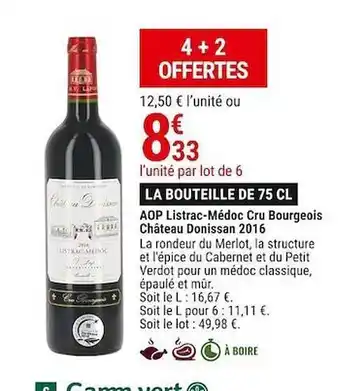 Gamm vert Aop listrac-médoc cru bourgeois château donissan 2016 offre