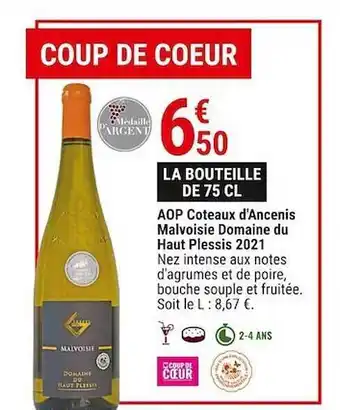 Gamm vert Aop côteaux d'ancenis malvoisie domaine du haut plessis 2021 offre
