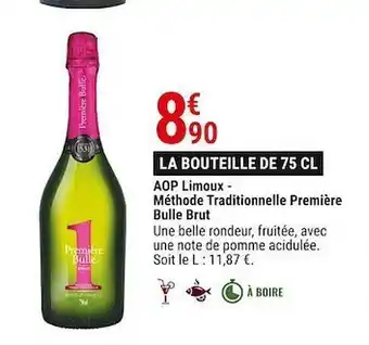 Gamm vert Aop limoux - méthode traditionnelle première bulle brut offre