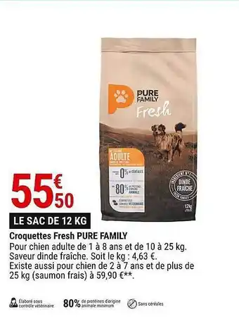Gamm vert Croquettes fresh pure family offre