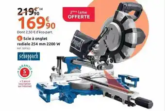 Mr Bricolage Scie à onglet radiale 254 mm 2200 w scheppach offre