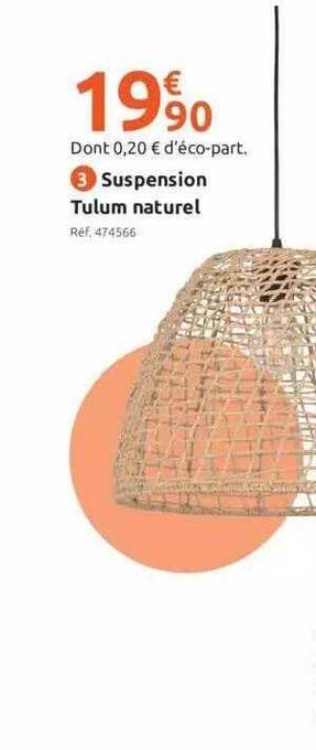 Mr Bricolage Suspension tulum naturel offre