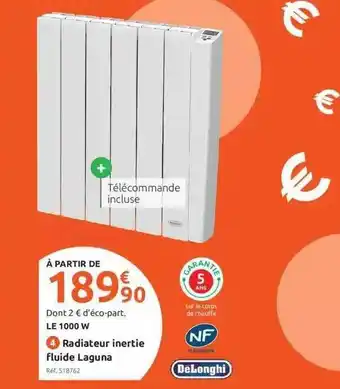 Mr Bricolage Radiateur inertie fluide laguna dëlonghi offre