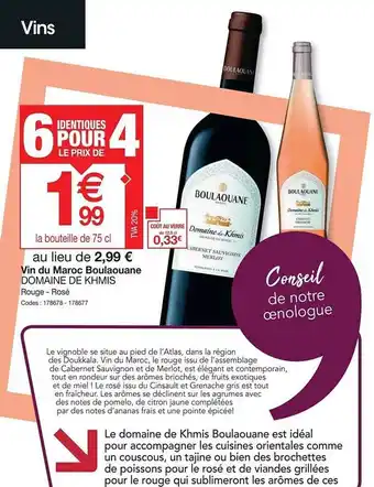 Promocash Vin du maroc boulaouane domaine de khmis offre