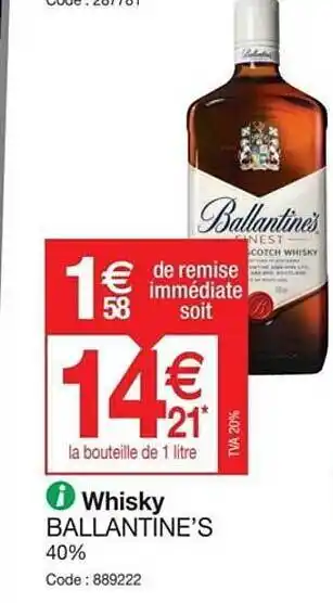 Promocash Whisky ballantine's offre