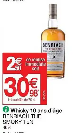 Promocash Whisky 10 ans d'âge benriach the smoky ten offre