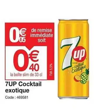 Promocash 7up cocktail exotique offre