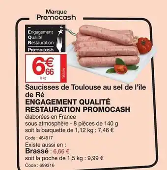 Promocash Saucisses de toulouse au sel de l'île de ré engagement qualité restauration promocash offre