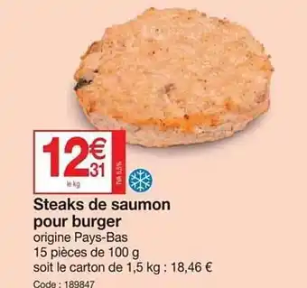 Promocash Steaks de saumon pour burger offre