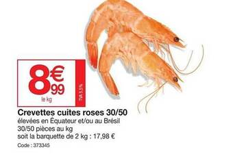 Promocash Crevettes cuites roses 30-50 offre