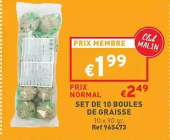 Trafic Set de 10 boules de graisse offre