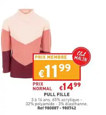 Trafic Pull fille offre