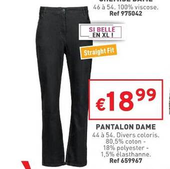 Trafic Pantalon dame offre
