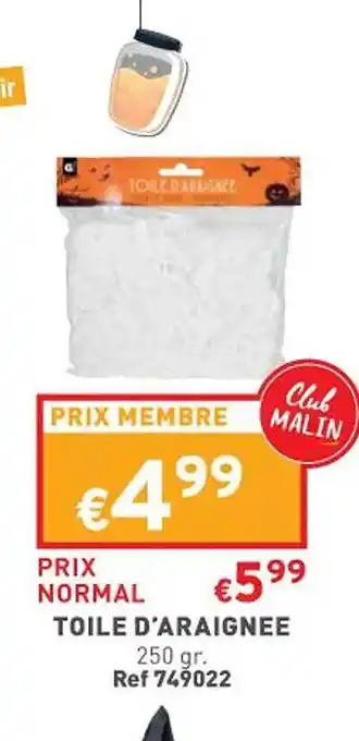 Trafic Toile d'araignée offre