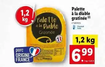 Lidl Palette à la diable gratinée offre