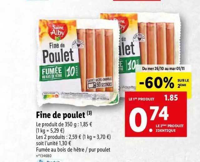 Promo Fine de poulet saint alby chez Lidl