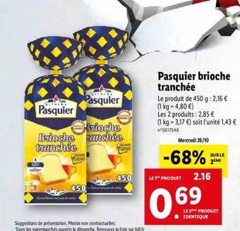 Lidl Pasquier brioche tranchée offre