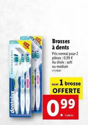 Lidl Brosses à dents dentalux offre