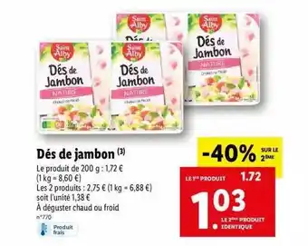 Lidl Dés de jambon saint alby offre