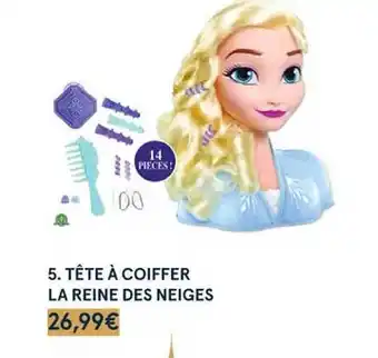 Monoprix Tête à coiffer la reine des neiges offre