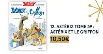 Monoprix Astérix tome 39 : astérix et le griffon offre